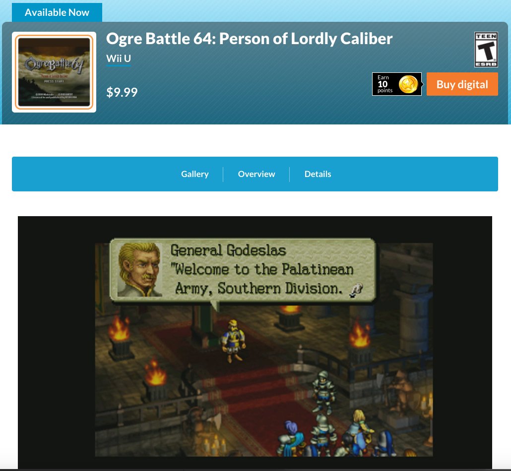 Ogre Battle 64: Person of Lordly Caliber is up for the Wii U VC on the NA eShop